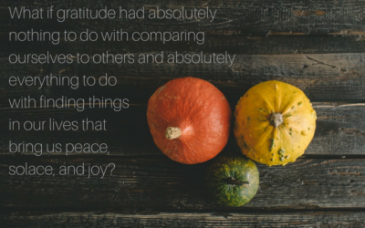 Some Thanksgiving Musings on Doing Gratitude