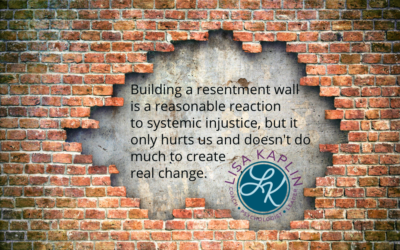 How to Break Down Your Resentment Wall