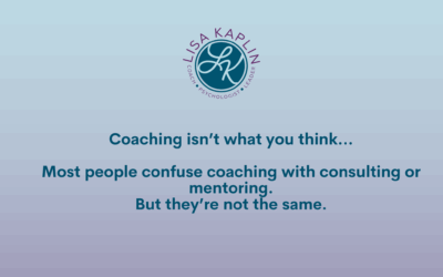 What a Coach Is (and Isn’t) — and Why You Should Hire Me (A Shameless Plug)